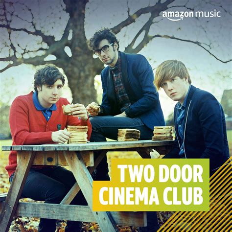 Two Door Cinema Club on Amazon Music Unlimited