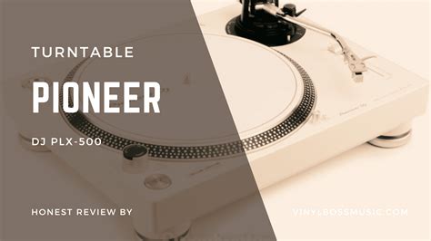 Pioneer DJ PLX-500 Direct Drive Turntable Review