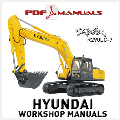 Hyundai Robex R290LC-7 Crawler Excavator Full Workshop / Service ma...