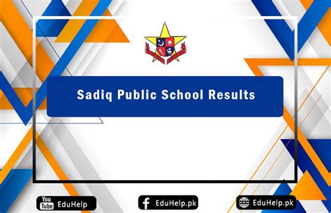 Sadiq Public School Result 2024 SPS Online Check