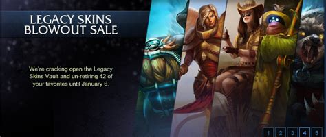 League of Legends The Skinner: Legacy Skin Sale is now LIVE ( 12/18 - 1/6 )