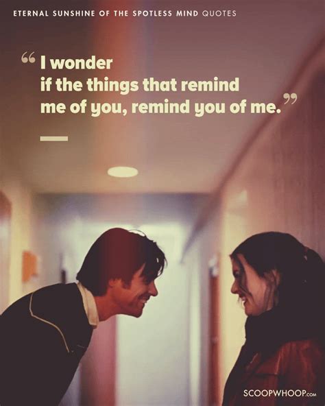 15 Eternal Sunshine Of The Spotless Mind Quotes Which Show Love Is An Imperfectly Perfect Feeling