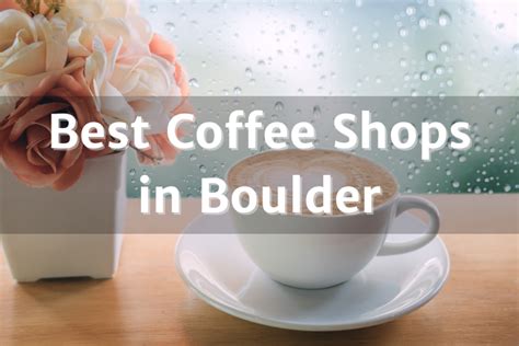 Best Coffee Shops in Boulder, Colorado | Your Boulder