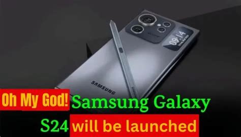 Samsung Galaxy S24 release date: Oh My God! Samsung Galaxy S24 series ...