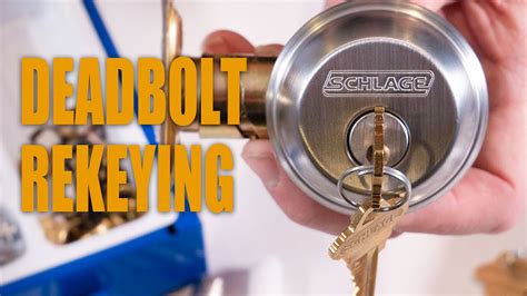 Schlage DEADBOLT Rekeying How-To - Schlage ENCODE, Sense, Connect and Mechanical - YouTube