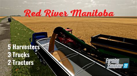 FS22 Red River Manitoba 5 Harvesters, 3 Trucks 2 Tractors Harvesting ...