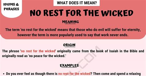 No Rest for the Wicked: Definition of this Interesting Phrase with Examples • 7ESL