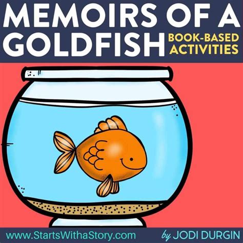 Memoirs of a Goldfish activities and lesson plan ideas – Clutter Free Classroom Store