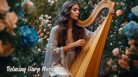 Harp Music 🌿 Beautiful Harp Background Instrumental to Relax, Sleep ...