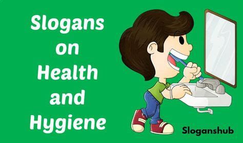 9 Public Hygiene Slogans ideas | slogan, hygiene, health slogans