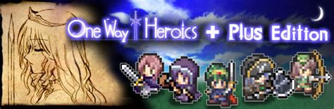 Save 73% on One Way Heroics + Plus Edition on Steam