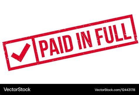 Paid in full rubber stamp Royalty Free Vector Image