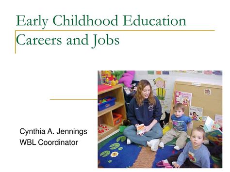 PPT - Early Childhood Education Careers and Jobs PowerPoint ...