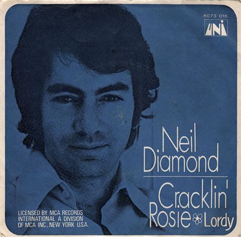 Neil Diamond - Cracklin' Rosie / Lordy (1970, Vinyl) | Discogs