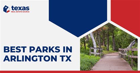 5 Best Parks in Arlington TX: River Legacy Park & More