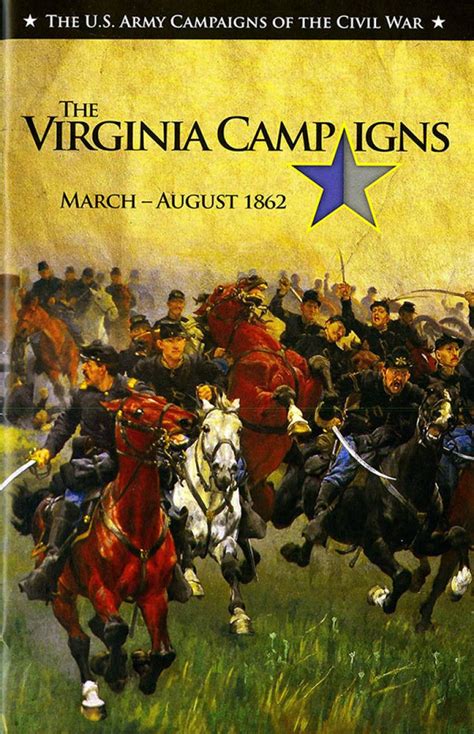 U.S. Army Campaigns Of The Civil War: Virginia Campaigns 1862 | U.S ...