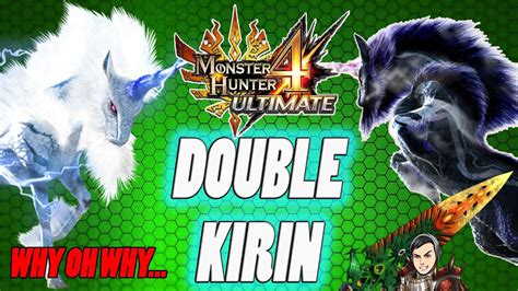 DOUBLE KIRIN QUEST!-EVENT QUEST-Monster Hunter 4 Ultimate-Online ...