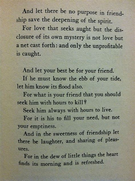 On Friendship. The Prophet - Kahlil Gibran | Kahlil gibran quotes, Kahlil gibran, Friendship quotes