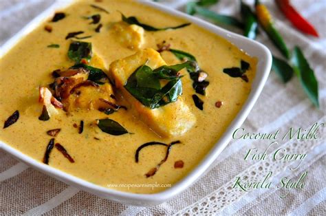 Coconut Milk Fish Curry - Kerala - Recipes R Simple