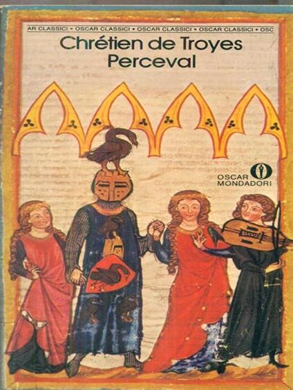 Perceval - Chrétien de Troyes - Libro Usato - Mondadori - Oscar ...