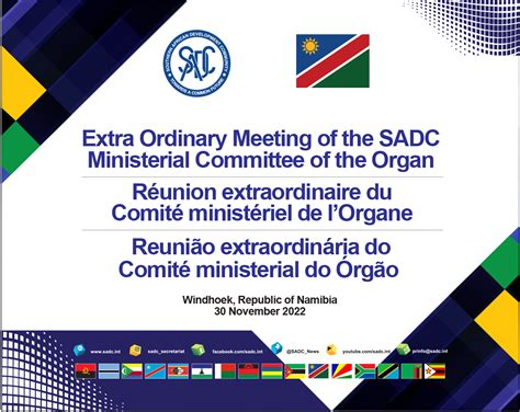 SADC to hold the Extraordinary Ministerial Committee of the Organ (MCO) on Politics Defence and ...