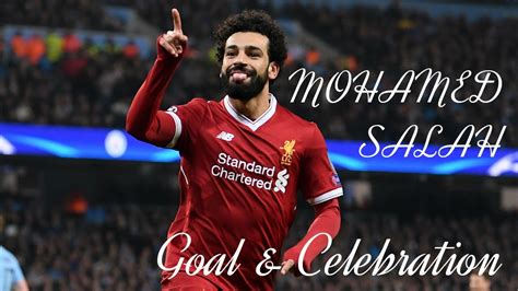 Mohamed Salah Goal & Celebration (Liverpool) - YouTube