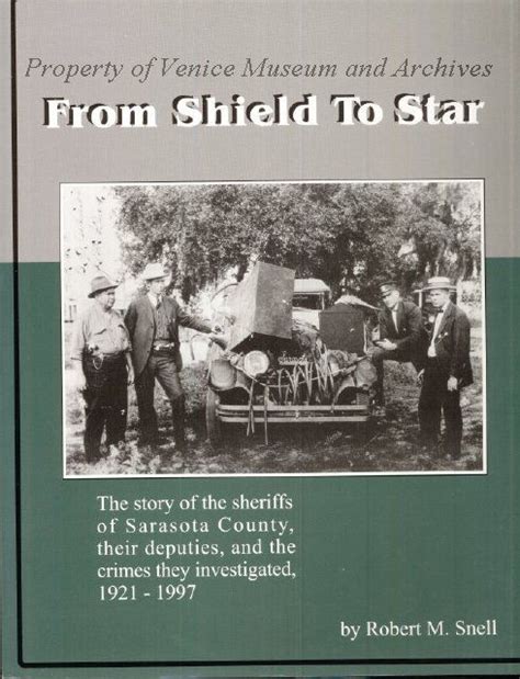 From Shield to Star | Sarasota county, Sarasota, Venice