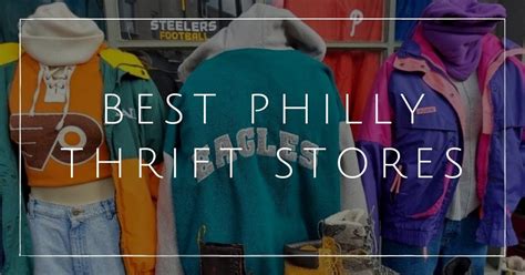 11 Best Philadelphia Thrift Stores We (brotherly) Love