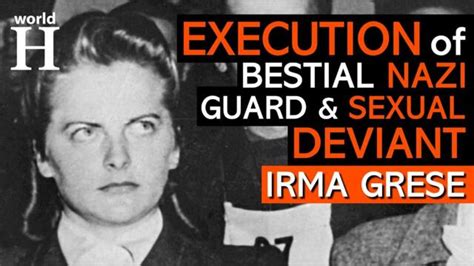 Execution of Irma Grese - The Hyena of Auschwitz - Nazi Guard at Auschwitz & Bergen-Belsen - WW2 ...