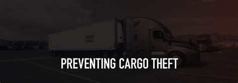 The Problem With Cargo Theft and How to Prevent it