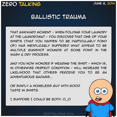 Ballistic trauma – Zero Talking