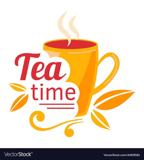 Tea time sign hot beverage at graphic cup design Vector Image