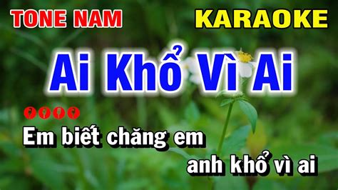 Ai Khổ Vì Ai Karaoke Nhạc Sống Tone Nam | Công Bảo Organ - YouTube