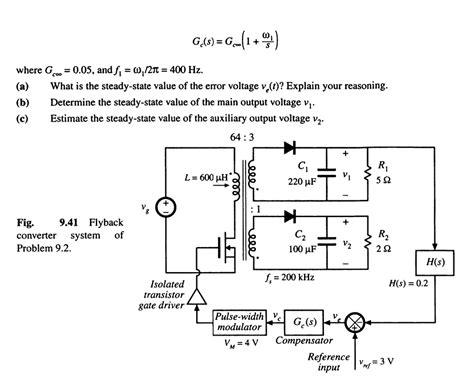 Solved The flyback converter system of Fig. 9.41 contains a | Chegg.com