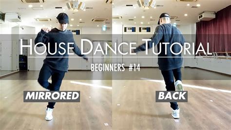 House Dance Moves Tutorial | Beginners Choreography | # 14 - YouTube