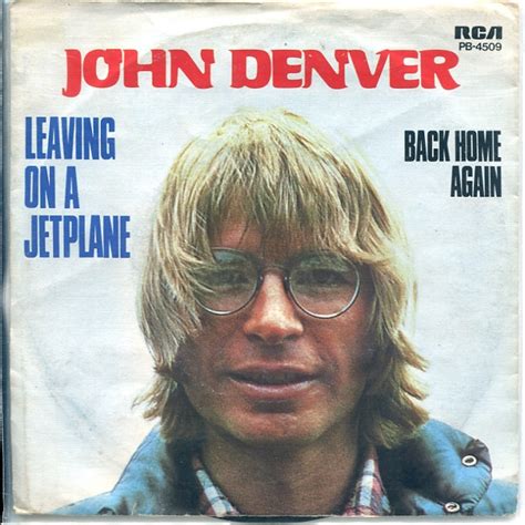 John Denver – Leaving On A Jetplane – Vinyl (7", 45 RPM, Single), 1979 [r2893808] | Discogs