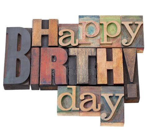 Happy Birthday in letterpress type. Happy Birthday in antique wood ...