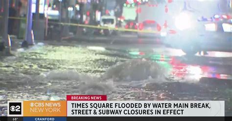 Major water main break floods Times Square overnight - CBS New York