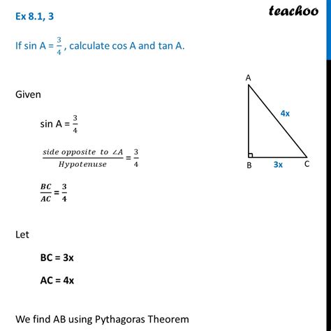 Ex 8.1, 3 - If sin A = 3/4, calculate cos A and tan A. - Ex 8.1