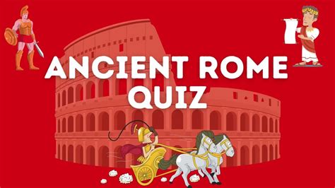 Ancient Rome Quiz - 10 Ancient Roman Trivia Questions - Fun Facts about ...