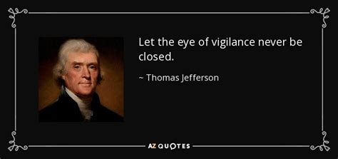 TOP 25 VIGILANCE QUOTES (of 177) | A-Z Quotes