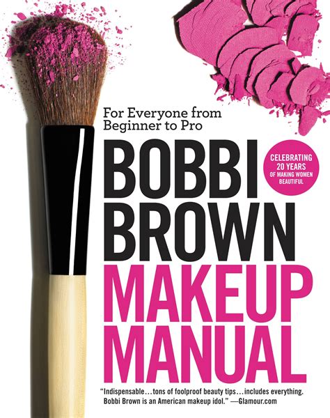 Bobbi Brown Makeup Manual – Hachette Book Group