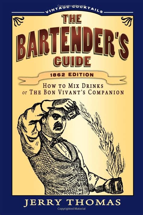 The Bartender's Guide: Jerry Thomas: 9781441407993: Amazon.com: Books ...