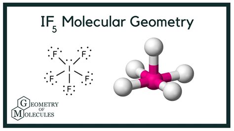 IF5 Molecular Geometry, Bond Angles and Electron Geometry - YouTube