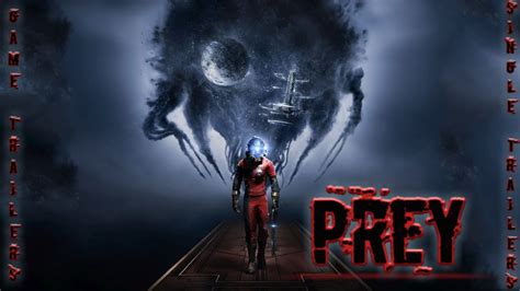 Prey 2017 Trailer - YouTube