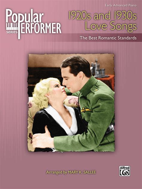 Popular Performer: 1920s and 1930s Love Songs: Piano Book | Sheet Music