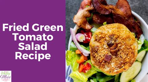 Fried Green Tomato Salad Recipe (Keto!) The Holy Mess