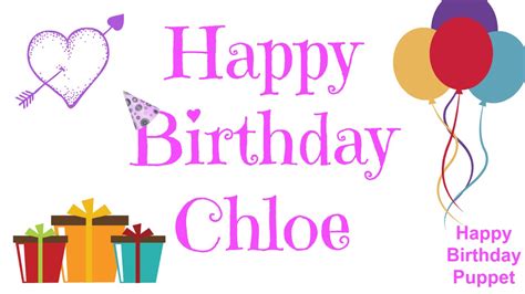 Happy Birthday Chloe - Best Happy Birthday Song Ever - YouTube