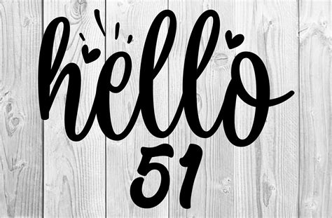 Hello 51 Graphic by designsquad8593 · Creative Fabrica