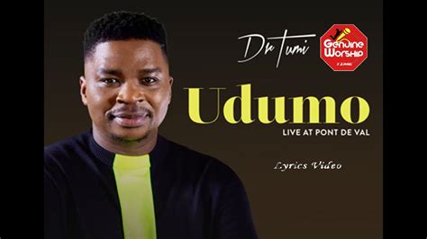 Dr Tumi - Udumo (Lyrics Video) live - YouTube